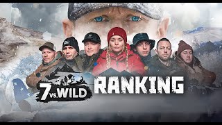 7vsWILD  DAS RANKING DER TEILNEHMER im Überblick und gemessen an den Erwartungen des Publikums [upl. by Epoh]