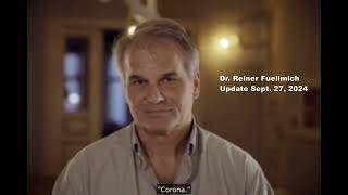 Statement Dr Reiner Fuellmich 27 Sep 2024 ENGLISH AUDIO [upl. by Enelrahs168]