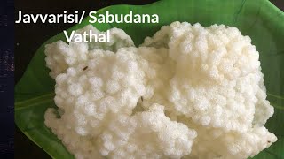 Yummy Javvarisi  Sabudana Vathal Recipe  ஜவ்வரிசி வடாம்  வத்தல் செய்வது எப்படி [upl. by Matti]