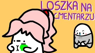 LOSZKA NA CMENTARZU [upl. by Alage34]