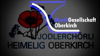 MG Oberkirch  Jodlerchörli Heimelig Oberkirch  im Läbe het [upl. by Oira]