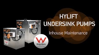 HYLIFT Undersink Pump Inhouse Maintenance [upl. by Hareehat]