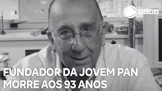 Antônio Augusto Amaral de Carvalho fundador da Jovem Pan morre aos 93 anos [upl. by Kremer]