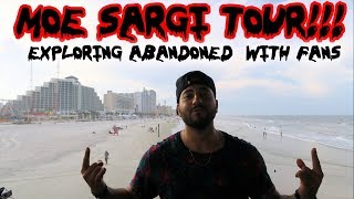 EXPLORING ABANDONED HAUNTED LOCATIONS WITH MY FANS THE MOE SARGI TOUR  MOE SARGI [upl. by Animsay]