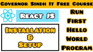 React Js Installation amp Setup  React Js Hello World  React Js Tutorial for Beginners [upl. by Onit173]