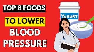 8 Best Foods for High Blood Pressure [upl. by Kcaz]