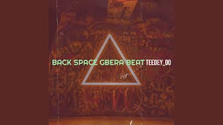 Back Space Gbera Beat [upl. by Ardnat]