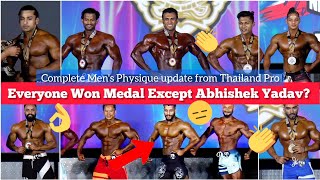 Abhishek Yadav Disappeared Rest won Medals in Mens Physique  THAILAND PRO QUALIFIER UPDATE [upl. by Yusuk]