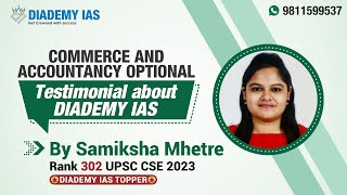 Testimonial about DIADEMY IAS Commerce amp Accountancy Optional by Samiksha Mhetre AIR 302 CSE 2023 [upl. by Wrench]