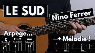 Jouer Le Sud de Nino Ferrer  Tuto Guitare Tablature amp Partition [upl. by Nuzzi]