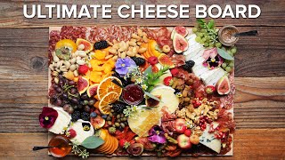 How To Build The Ultimate Cheese Board • Tasty [upl. by Rimidalb]