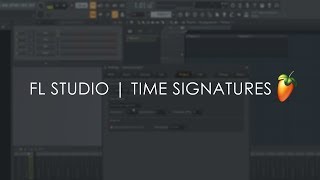 FL STUDIO 20  Time Signature Changes [upl. by Gipsy]