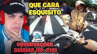 REACT OBSERVAÇÕES DIÁRIAS EP 219 [upl. by Alyworth]