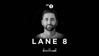 Lane 8  BBC Radio 1  Essential Mix [upl. by Vasti]