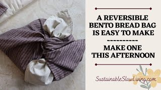 Make A Bread Bag In Just ONE Afternoon Step By Step Tutorial [upl. by Jacquenetta]