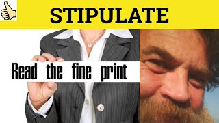 🔵 Stipulate Stipulation  Stipulate Meaning  Stipulation Examples  Formal English [upl. by Conti]