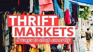 8 WAYS TO SHOP SMART AT THRIFT MARKETS l TPBL [upl. by Irakab85]