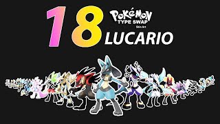 LOOK BACK  All 18 Types Lucario  Pokemon Type Swap [upl. by Laurel160]