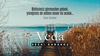 Sezai Karakoç  Veda [upl. by Audrye]