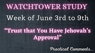 WATCHTOWER STUDY ♡ Week of June 3rd to 9th ✅ PRACTICAL COMMENTS [upl. by Ver]