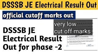 DSSSB JE 2022 Electrical Result Out DSSSB je electrical official cutoff marks dsssbje [upl. by Marquet]