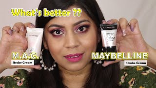 MAC Strobe Cream VS Maybelline Strobe Cream  Whats Better  Dikshita Agarwal [upl. by Mike300]