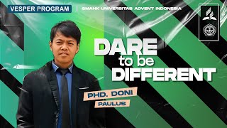 🔴 LIVE Vesper Program quot Dare To Be Different quot  PHD Doni Paulus [upl. by Ahseket]