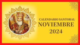 ▶️ CALENDARIO SANTORAL NOVIEMBRE 2023✅DÍAS DE TODOS LOS SANTOS DE NOVIEMBRE ❤ QUE SANTO ES HOY 2024 [upl. by Hallie151]