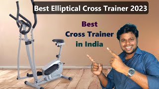 Top 5 Best Elliptical Cross Trainer 2023👌 Best Cross Trainer in India 2023🔥 Elliptical Machines [upl. by Worl]