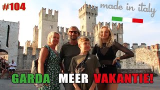 ONZE GARDAMEER VAKANTIE VLOG 104 [upl. by Glenden]