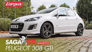 Saga GTI  Peugeot 308 GTi 1 20102013 [upl. by Nessa]