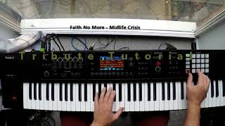 Midlife Crisis by Faith No More Keyboard Tutorial Roland FA [upl. by Elocan]