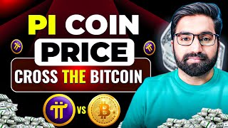 Pi Network Price Cross Bitcoin  Pi Network New Update  Pi Network vs Bitcoin Price  Pi Coin News [upl. by Yreme32]