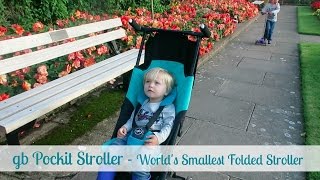 gb Pockit Stroller  The Worlds Smallest Folded Stroller [upl. by Micky460]