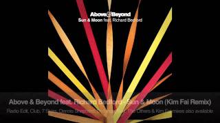 Above amp Beyond feat Richard Bedford  Sun amp Moon Kim Fai Remix [upl. by Maleen607]