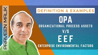 Enterprise Environmental Factors EEF vs Organizational Process Assets OPA  PMBOK  PMbyPM  PMP [upl. by Kandy]