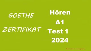 Goethe Zertifikat A1 Hören  2024  Test 1 [upl. by Ahsilam]