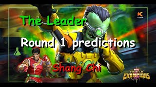 MCOC The Leader arena predictions  MCOC Shang Chi arena predictions  round 1 [upl. by Utter]