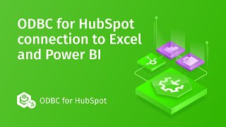 Connect HubSpot data to Excel and Power BI using ODBC for HubSpot [upl. by Hildegard]