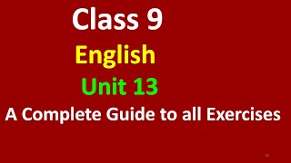 class 9 Englishunit 13grade 9 English chapter 13English guide 9 [upl. by Burnsed]