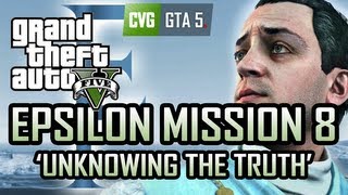 GTA 5 Epsilon Mission 8  Unknowing the Truth [upl. by Carberry]