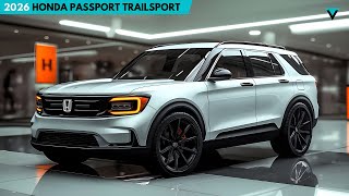 2026 Honda Passport TrailSport Revealed  Stay strong as always [upl. by Pelmas]