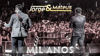 Jorge amp Mateus  Mil Anos  Novo DVD Live in London  Clipe Oficial [upl. by Notnek881]