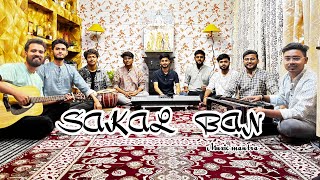 SAKAL BAN 🔥 Cover By Muzic Mantra Heeramandi  Raja Hasan Sanjay leela Bhansali  Netflix [upl. by Hillard69]