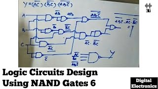 Logic Circuits Design From Boolean Expression Using NAND Gates  Question 6  Digital Electronics [upl. by Lamrej824]