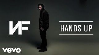 NF  Hands Up Audio [upl. by Sibeal657]