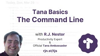 Tana Basics The Command Line [upl. by Rheims]