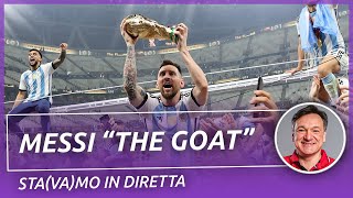 Argentina campione del mondo Messi GOAT  STAVAMO IN DIRETTA  Fabio Caressa [upl. by Darlene183]