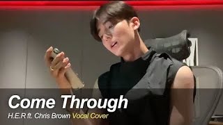 HER  Come Through Vocal Cover Practice Ver Trainee A Sangwon  Practice Room [upl. by Sudnor950]