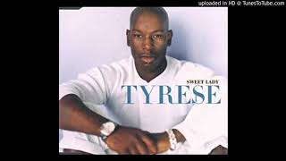 Tyrese  Sweet Lady Amflow Retouch [upl. by Nohsyar]